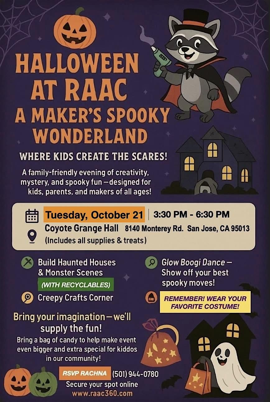 Spooktacular Halloween MakerCamp With RAAC!, 21 October | Event in San Jose | AllEvents