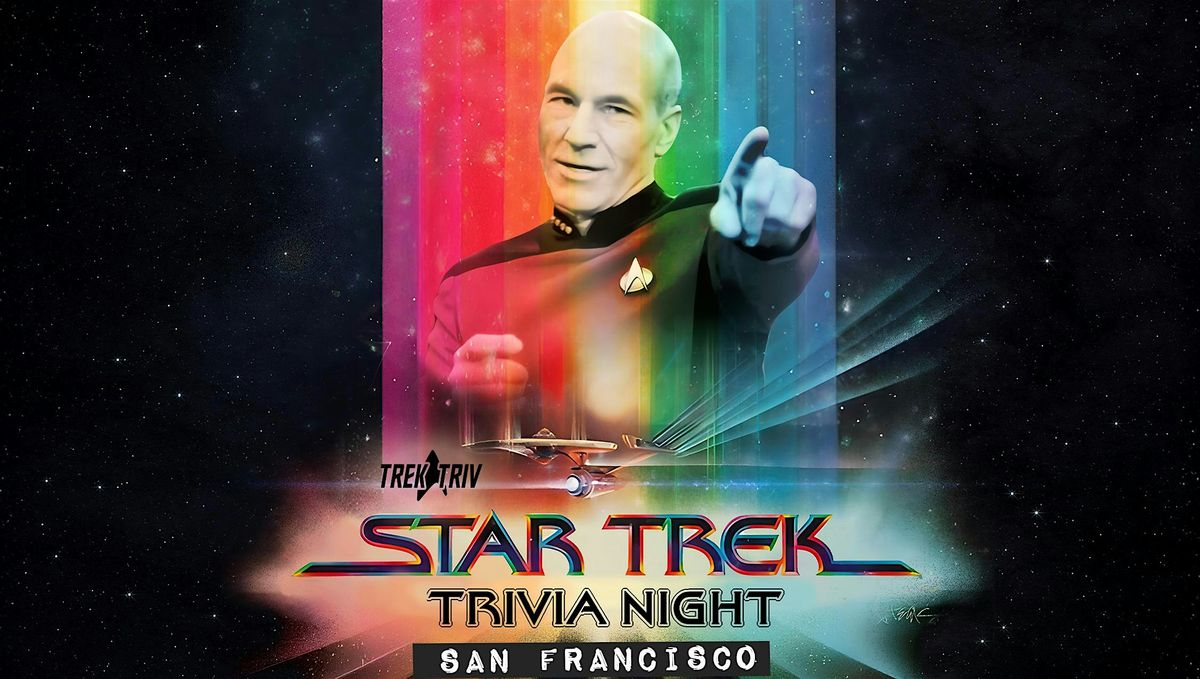 STAR TREK Trivia Night with Trek Triv in SF! | Event in San Francisco | AllEvents