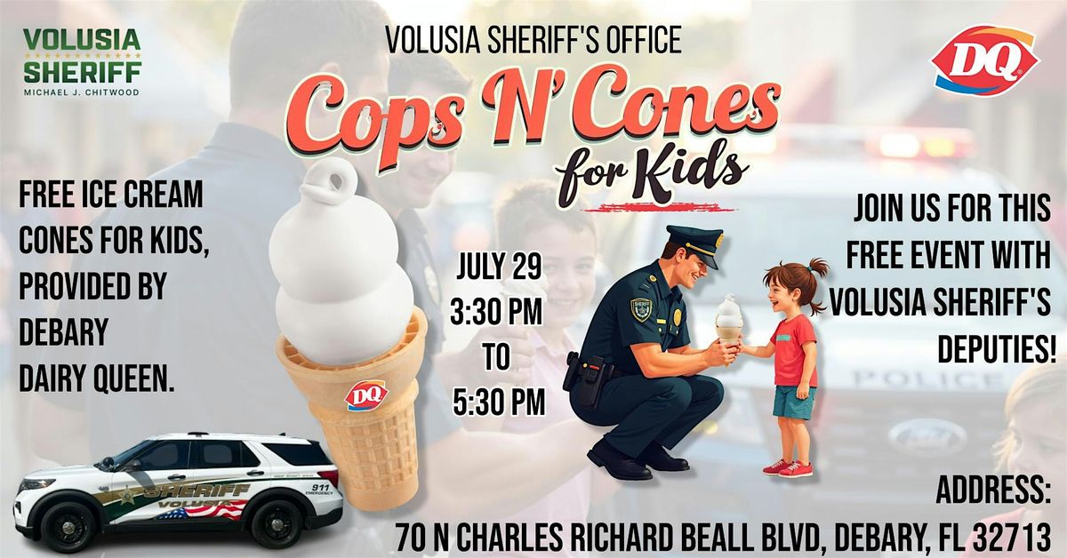 "Cops N' Cones" At DQ Debary With Volusia Sheriff's Office, 29 July | Event in DeBary | AllEvents