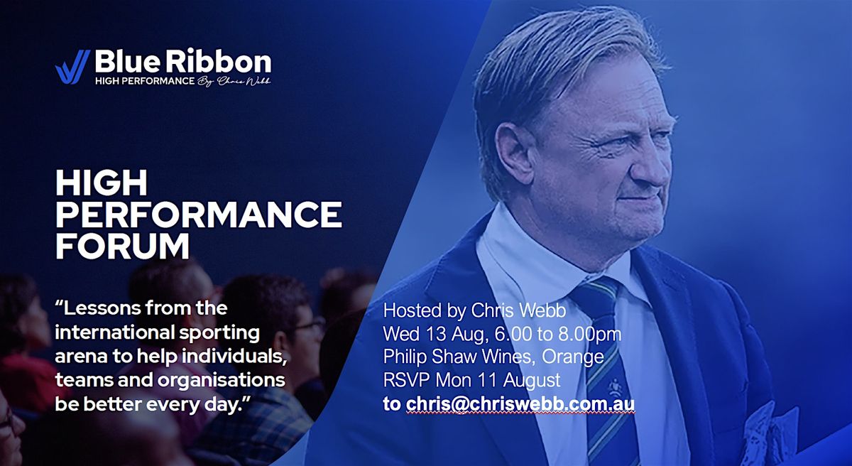 High Performance Forum with Chris Webb - Orange, 13 August | Event in Orange | AllEvents