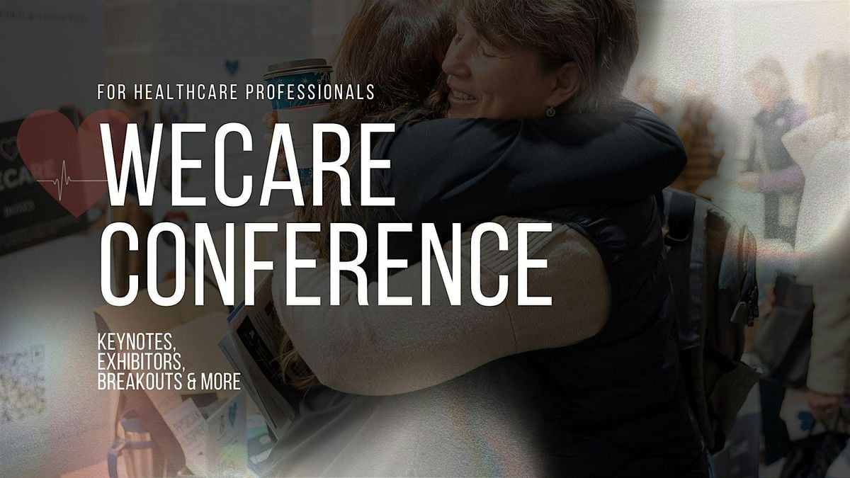 WeCare Conference for Healthcare Professionals, 12 November | Event in Brooklyn Center | AllEvents