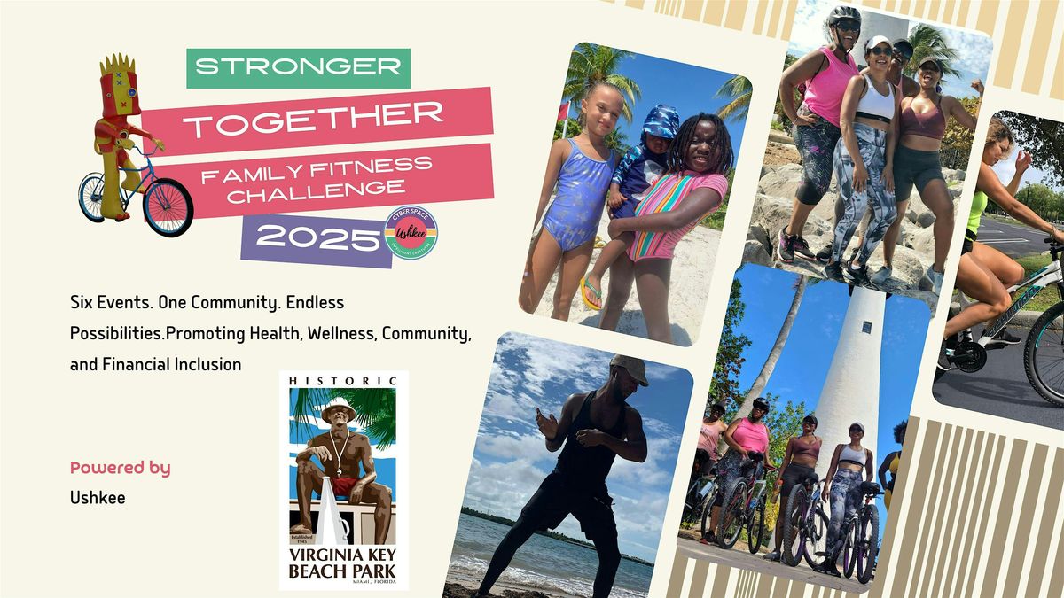 Stronger Together Family Fitness Challenge, 31 May | Event in Miami | AllEvents