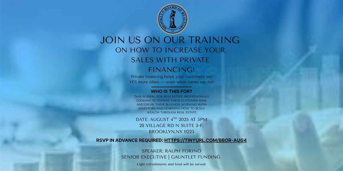 Private Financing Training Session, 4 August | Event in Brooklyn | AllEvents