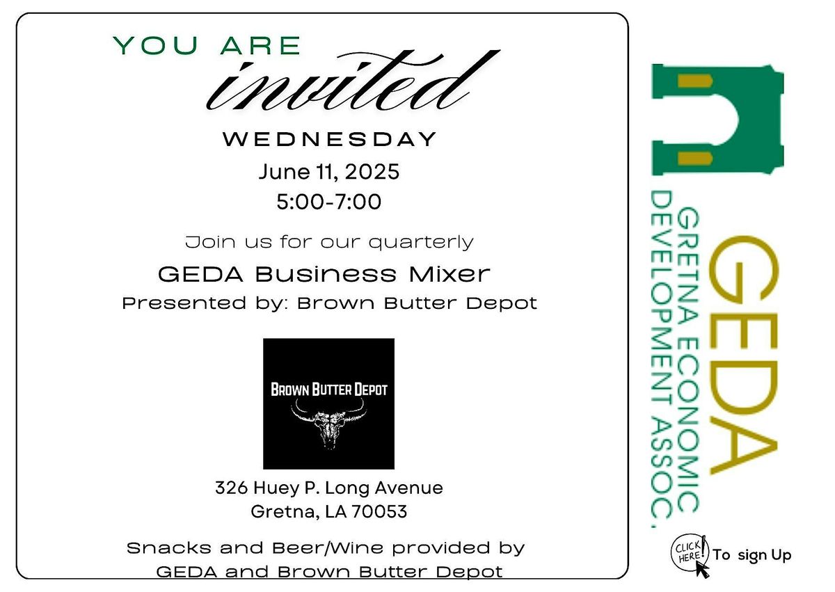 GEDA JUNE BUSINESS MIXER SPONSORED BY BROWN BUTTER DEPOT, 11 June | Event in Gretna | AllEvents