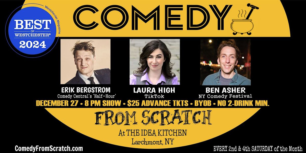 Stand-Up Westchester Comedy Club Presents: Comedy From Scratch - BYOB 12/27, 27 December | Event in Larchmont