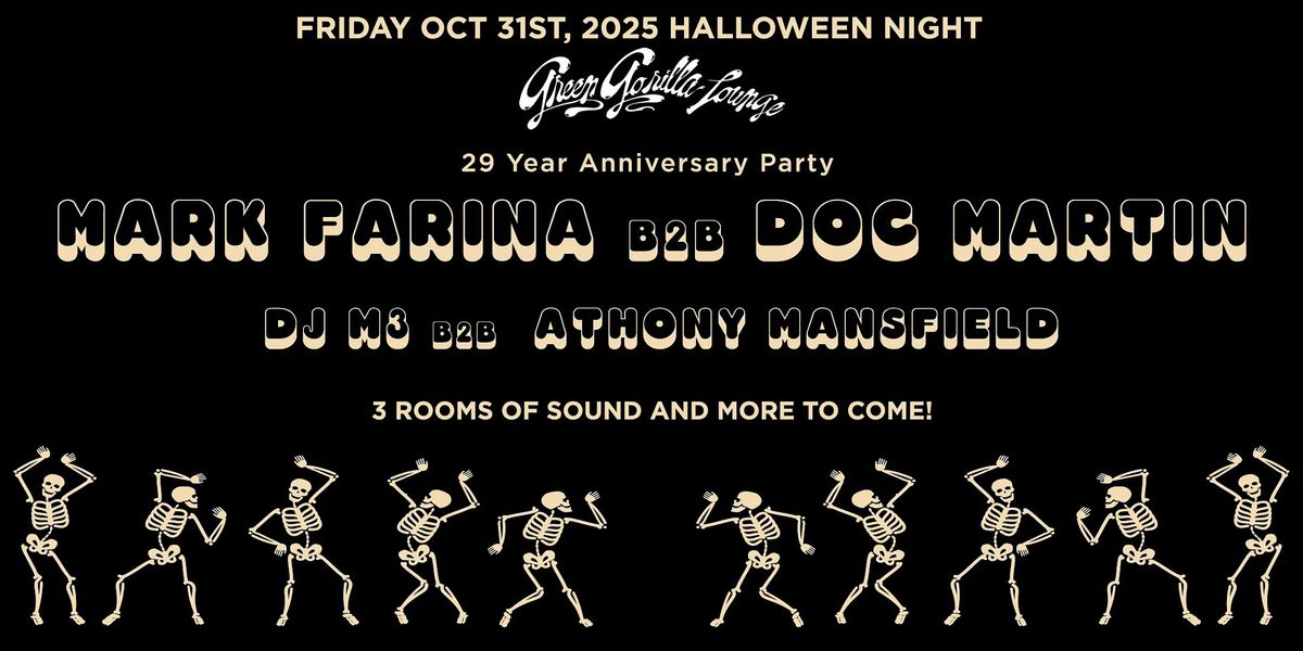 HALLOWEEN NIGHT Green Gorilla Lounge w/ MARK FARINA | DOC MARTIN  and MORE!, 31 October | Event in San Francisco