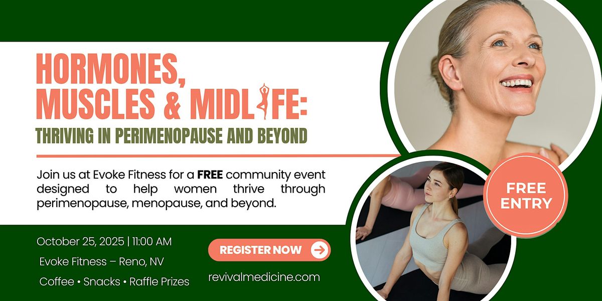 Hormones, Muscles & Midlife: Thriving in Perimenopause and Beyond, 25 October | Event in Reno | AllEvents