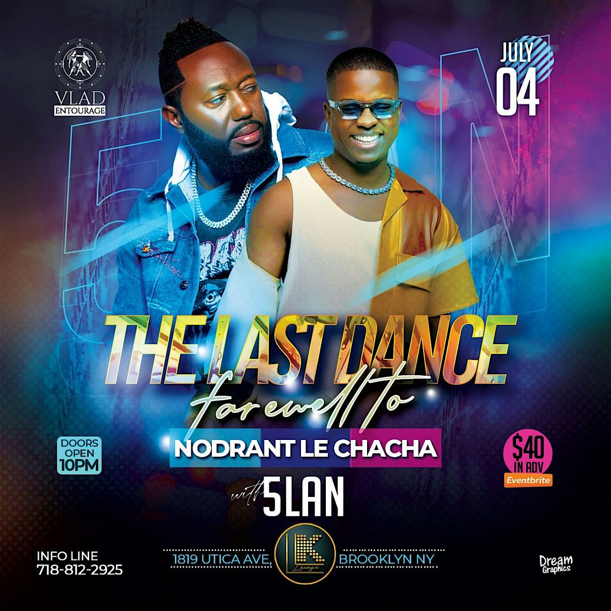 The Last Dance With 5Lan, 4 July | Event in Brooklyn | AllEvents