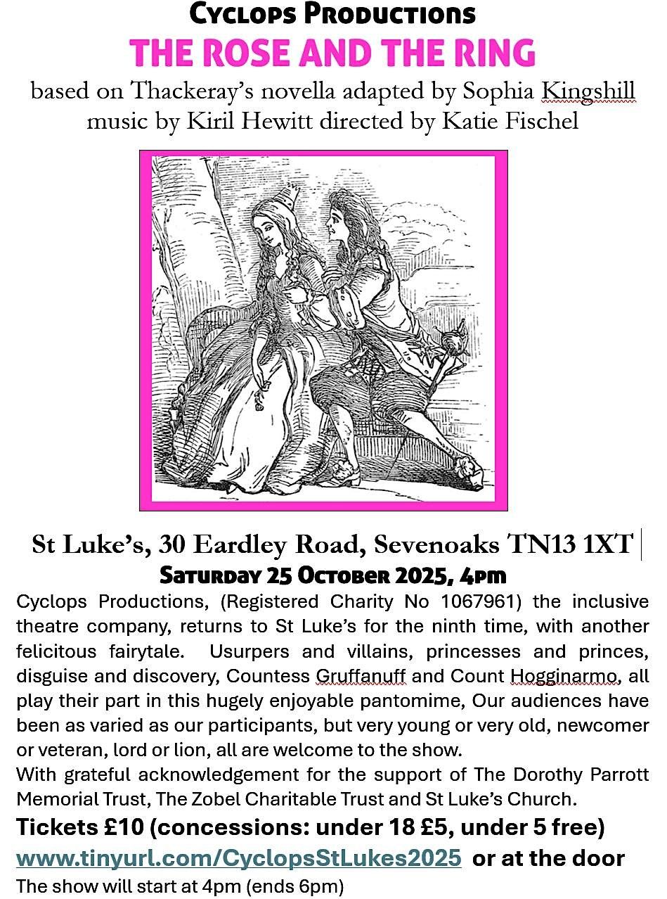 THE ROSE AND THE RING  - A Cyclops Production, 25 October | Event in Sevenoaks | AllEvents