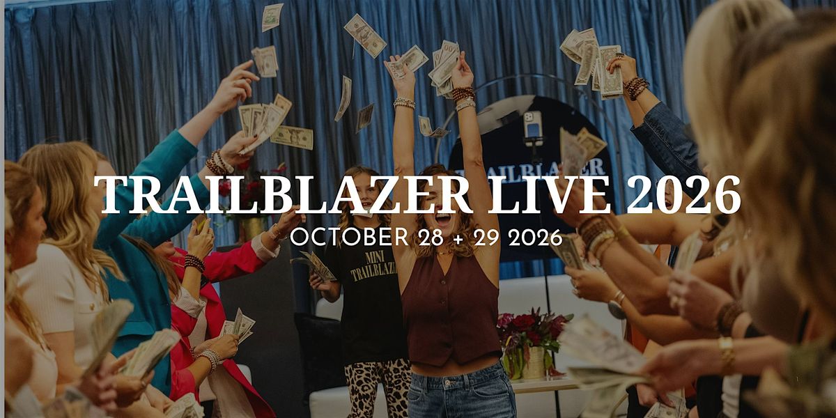 TRAILBLAZER LIVE 2026, 28 October | Event in Edmonton | AllEvents