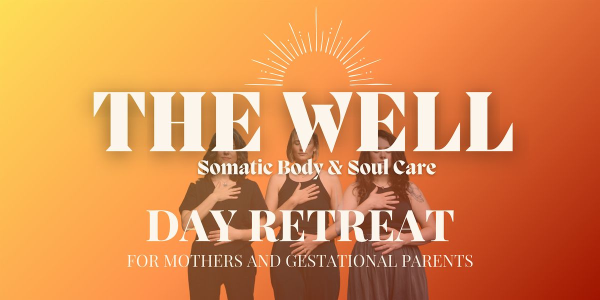 THE WELL: Autumn Day Retreat for Mothers and Gestational Parents, 21 September | Event in Seattle | AllEvents