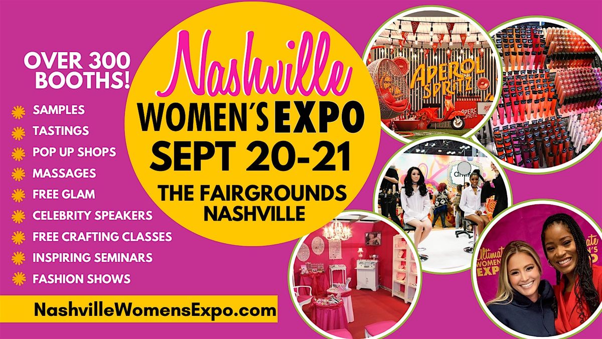 Nashville Women's Expo Beauty,Fashion, 300 Pop Up Shops, DIY, Celebs, Swag, 20 September | Event in Nashville