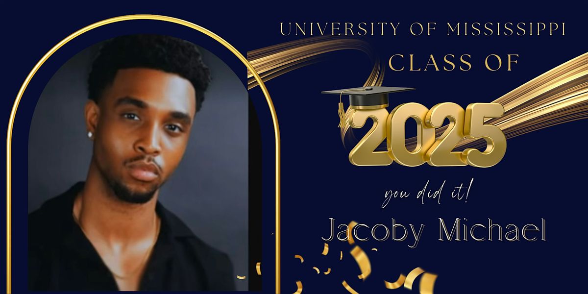 Graduate Extraordinaire In honor of Jacoby Michael | Event in Oxford | AllEvents