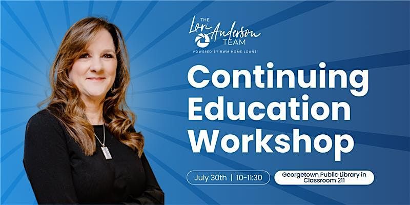 Continuing Education Workshop!, 30 July | Event in Georgetown | AllEvents