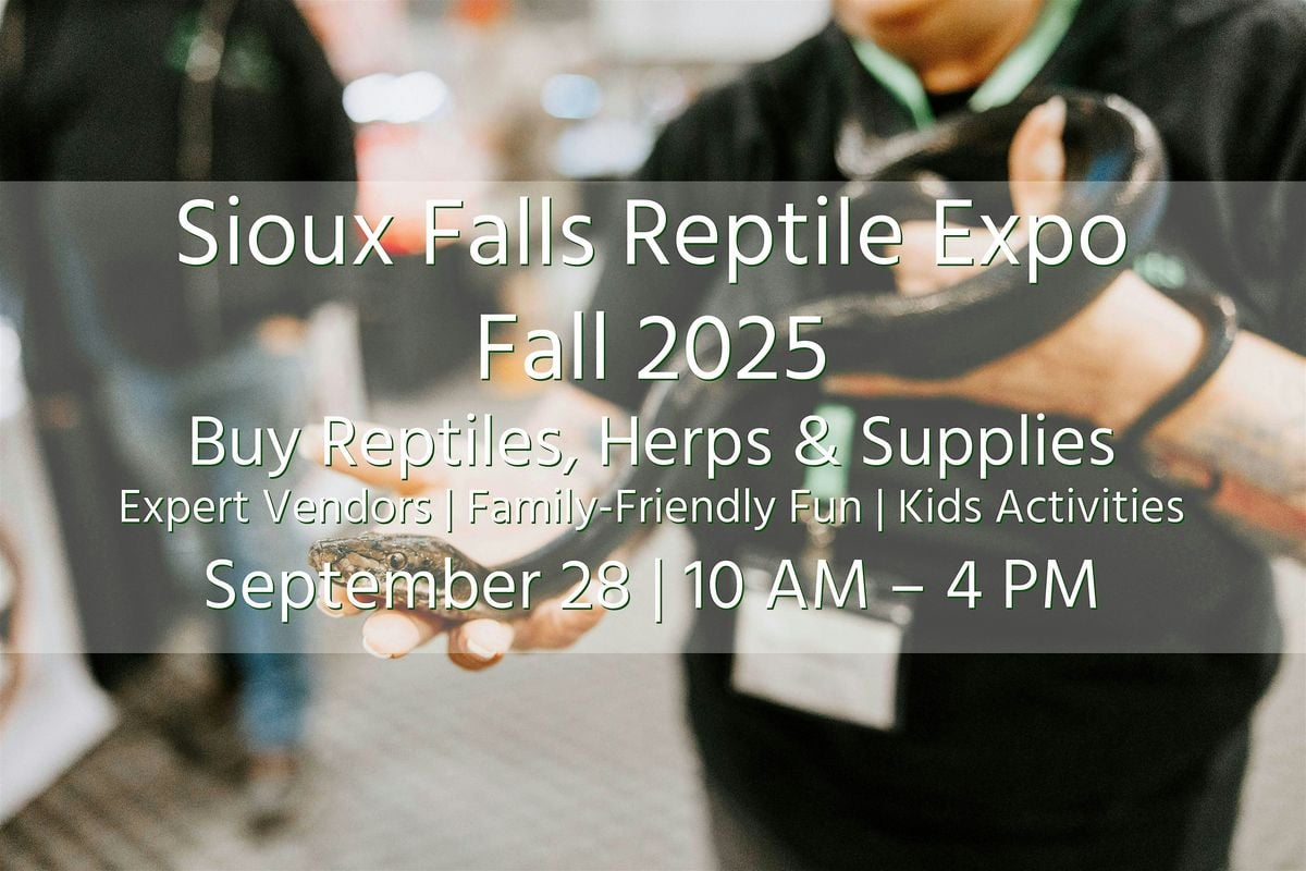 Sioux Falls Reptile Expo  Sept 28, 2025, 28 September | Event in Sioux Falls | AllEvents