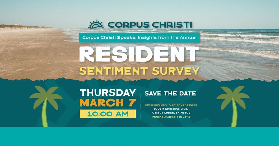 Corpus Christi Speaks Insights from the Annual Resident Sentiment