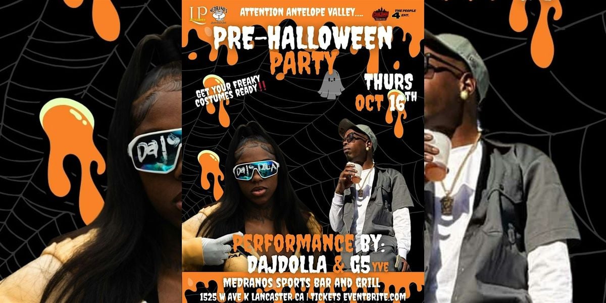 PRE HALLOWEEN PARTY IN THE AV W/ DAJDOLLA & G5YVE | Event in Lancaster | AllEvents