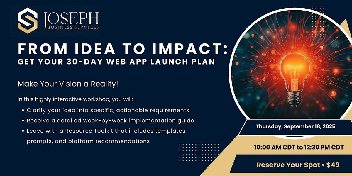 From Idea to Impact: Get Your 30-Day Web App Launch Plan, 18 September | Event in Forest Park | AllEvents