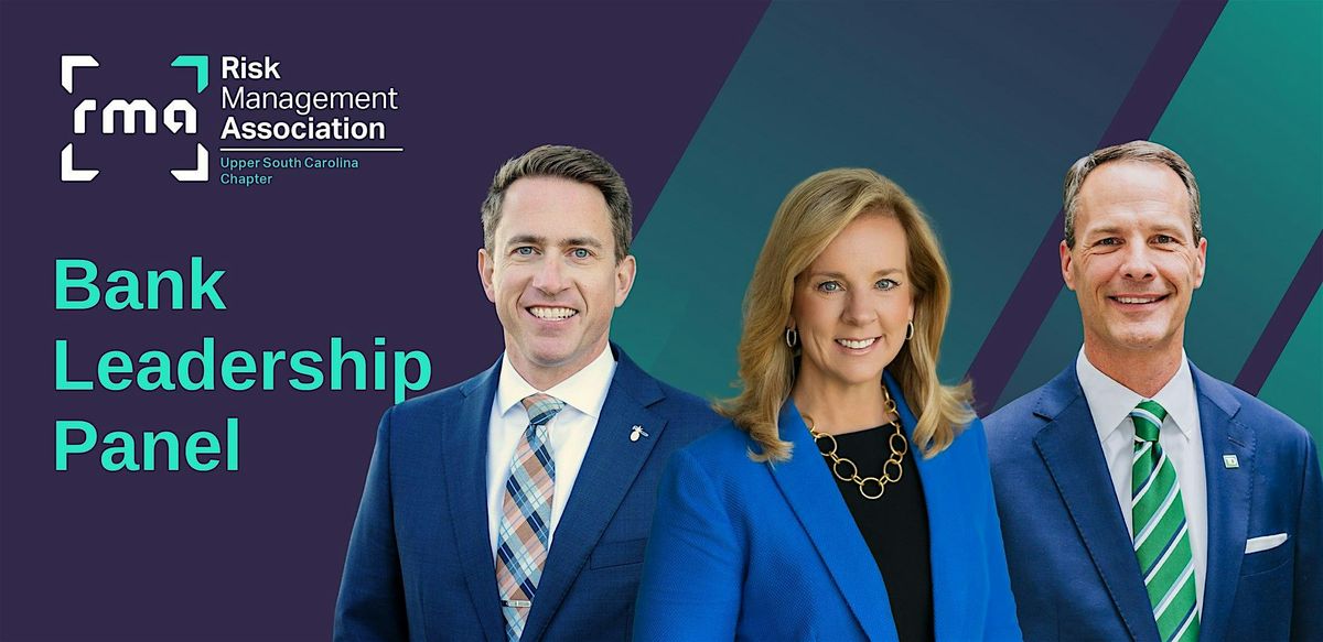 RMA Upper SC Bank Leadership Panel, 18 September | Event in Greenville | AllEvents