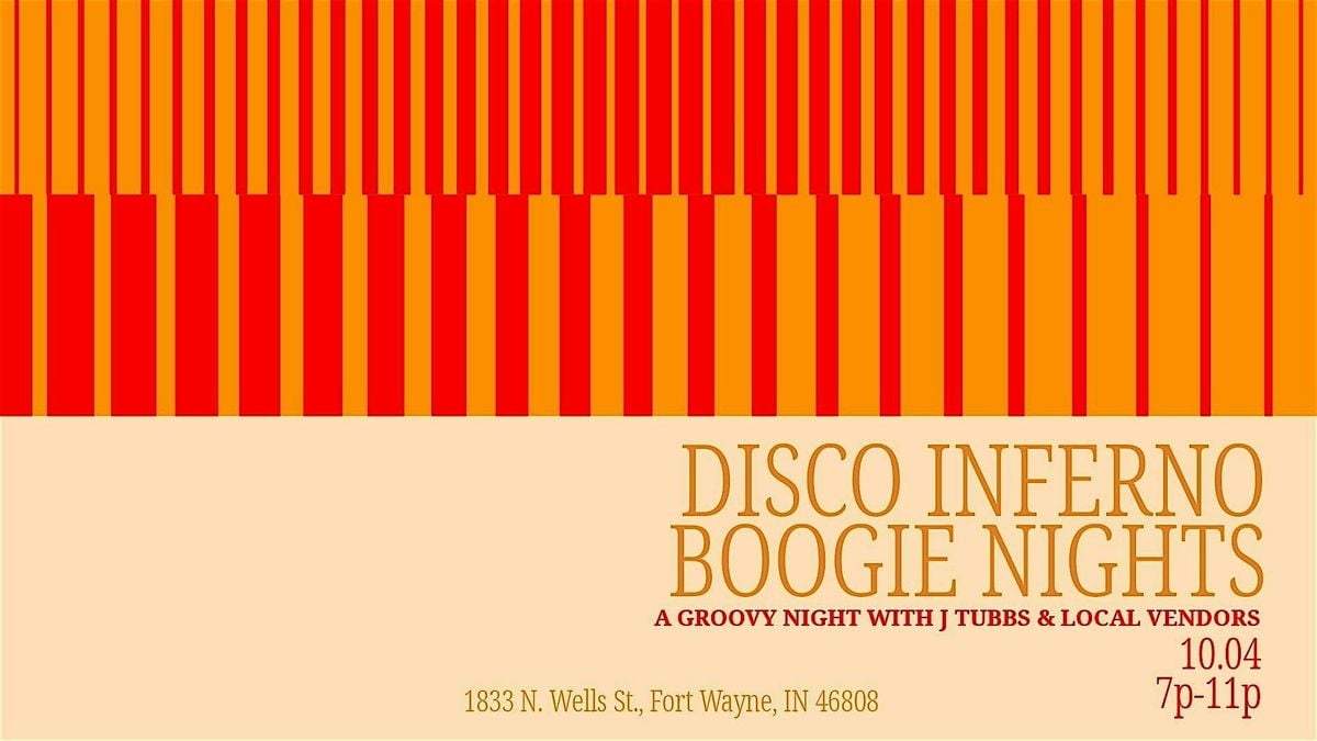 Disco Inferno: Boogie Nights, 4 October | Event in Fort Wayne | AllEvents