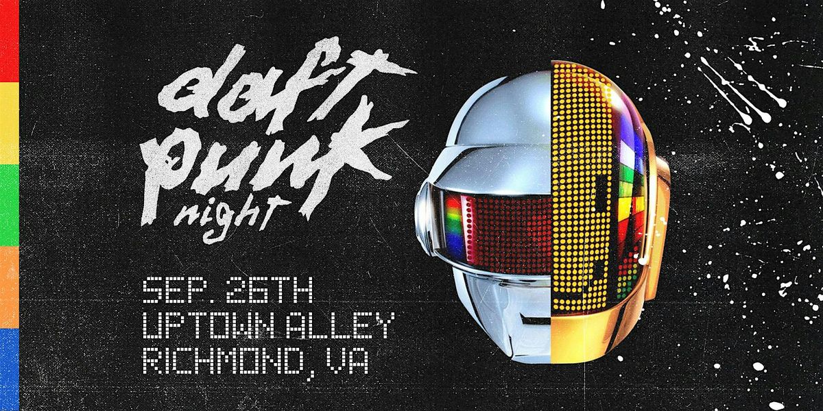 Daft Punk Night at Uptown Alley, 26 September | Event in Midlothian | AllEvents