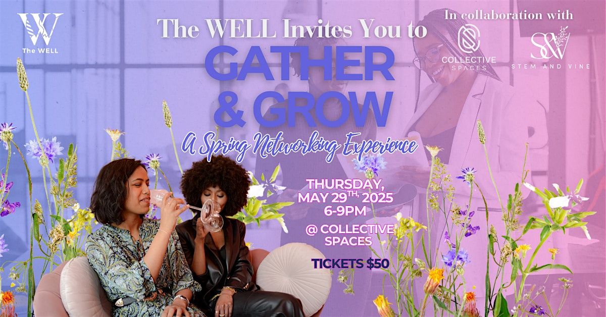 Gather & Grow: A Spring Networking Experience, 29 May | Event in Baltimore | AllEvents