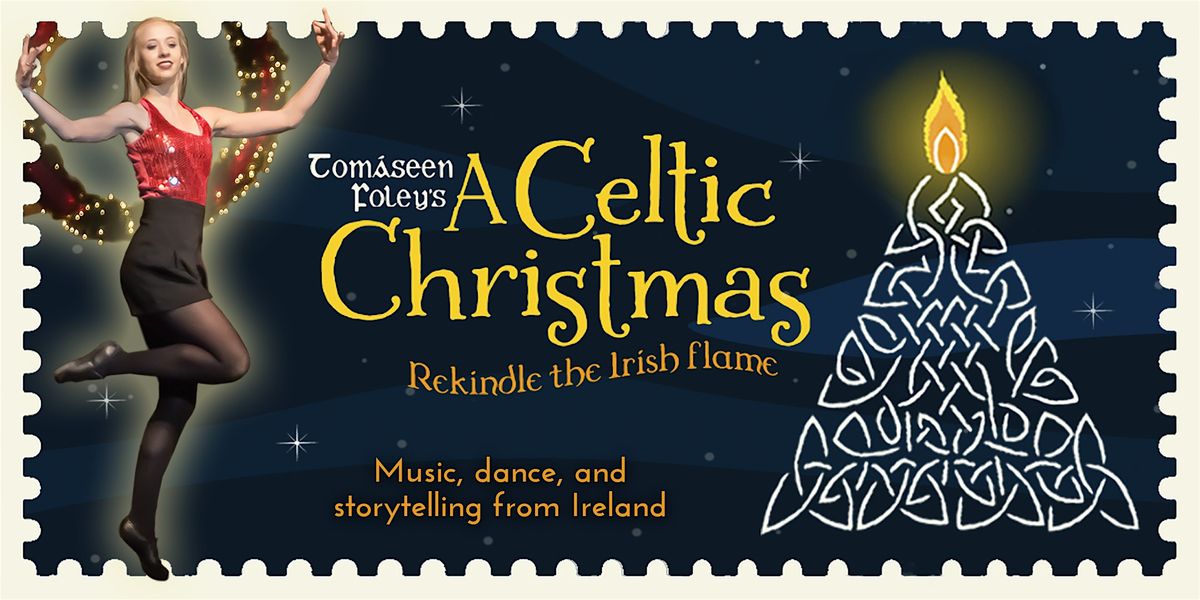 Tomáseen Foley's A Celtic Christmas, 7 December | Event in Medina | AllEvents