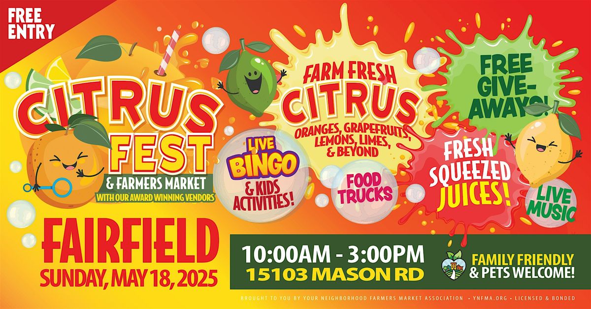 CITRUS FESTIVAL + FARMERS MARKET - FAIRLFIELD, 18 May | Event in Cypress | AllEvents