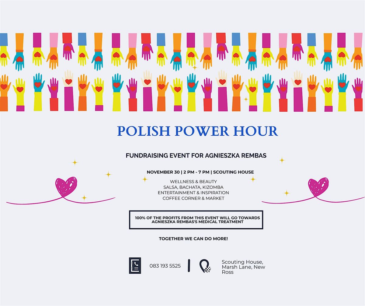 Polish Power Hour: Fundraising Event for Agnieszka Rembas | Event in New Ross | AllEvents