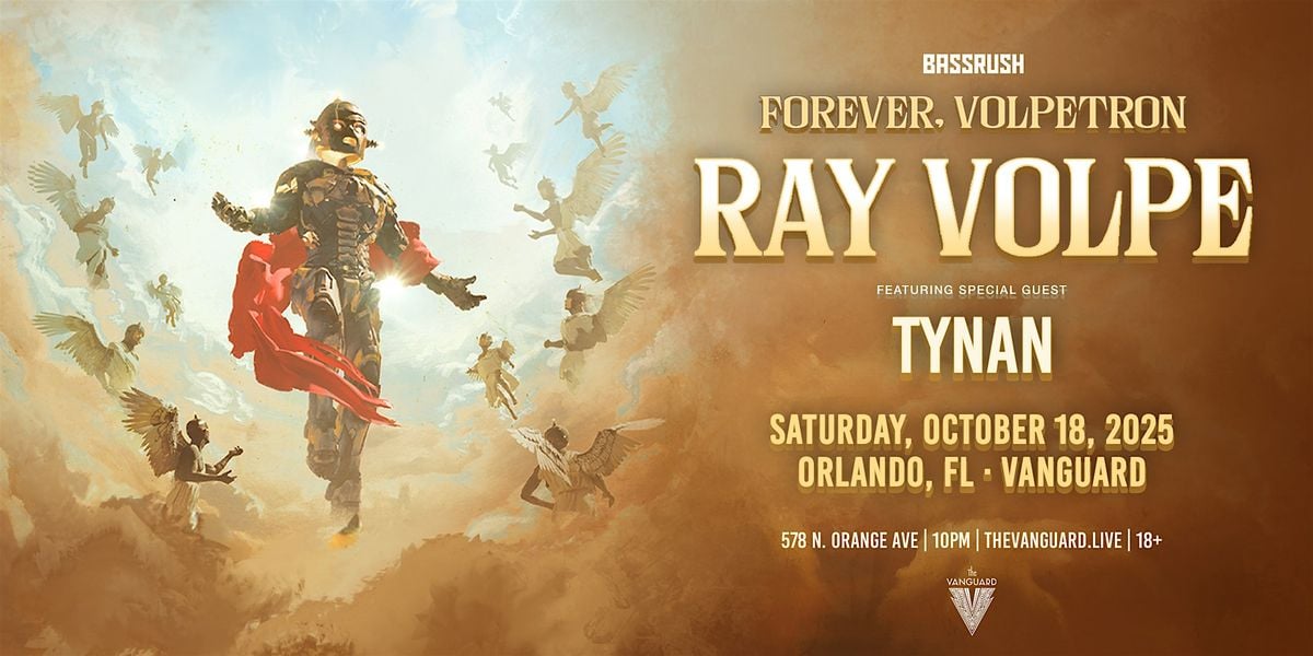 RAY VOLPE - FOREVER, VOLPETRON TOUR, 18 October | Event in Orlando | AllEvents