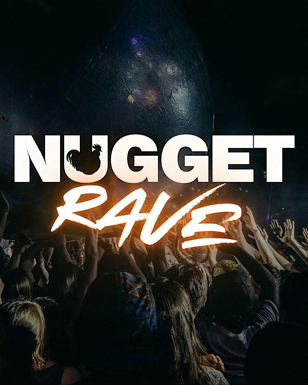 Nugget RAVE - Chicken nugget party, 16 May | Event in St. Petersburg | AllEvents