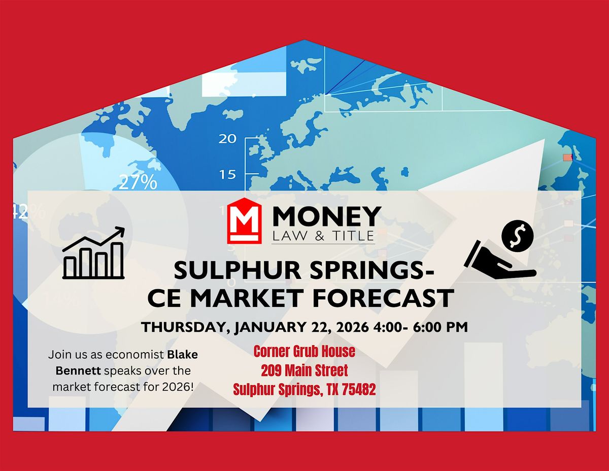Sulphur Springs- CE Market Forecast