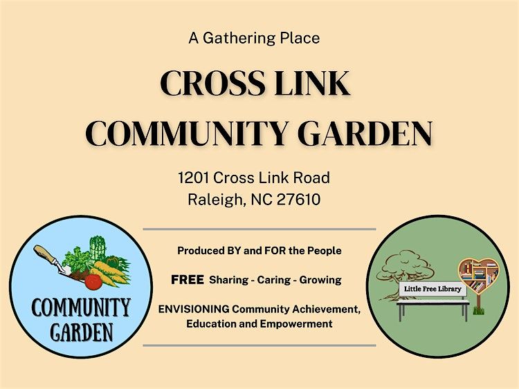 Volunteer Day at Cross Link Community Garden | Event in Raleigh | AllEvents