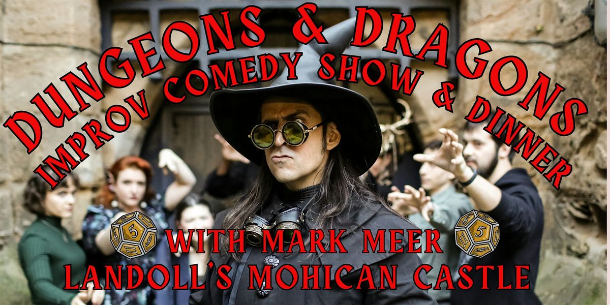 Dungeons & Dragons Improv Comedy Show & Dinner with Mark Meer, 5 July | Event in Loudonville | AllEvents