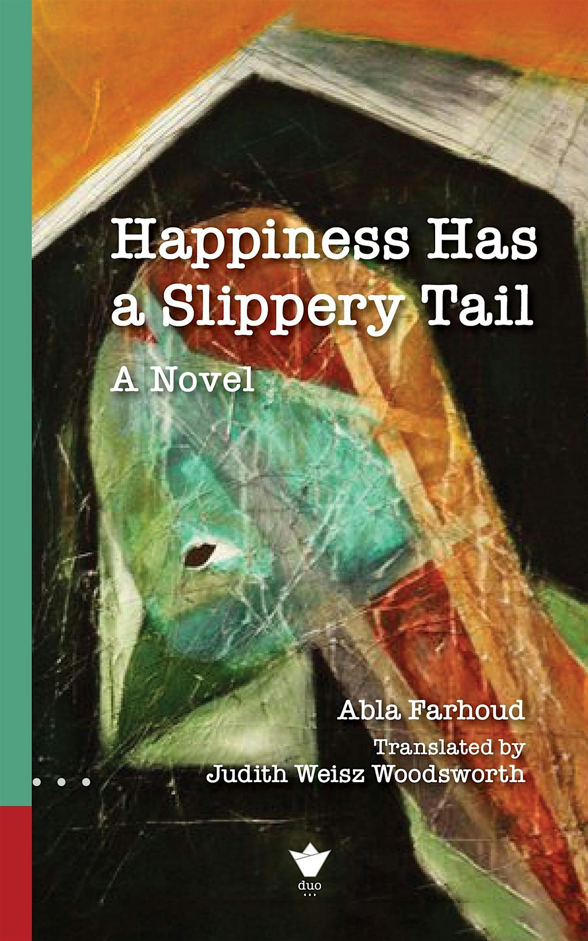 Happiness Has a Slippery Tail Book launch and tribute to Abla Farhoud, 20 November | Event in Montréal | AllEvents