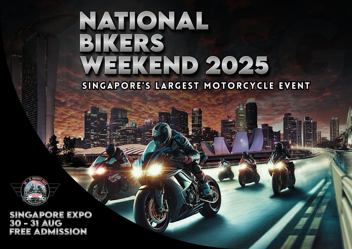 National Bikers Weekend Majulah Edition, 30 August | Event in Tampines | AllEvents