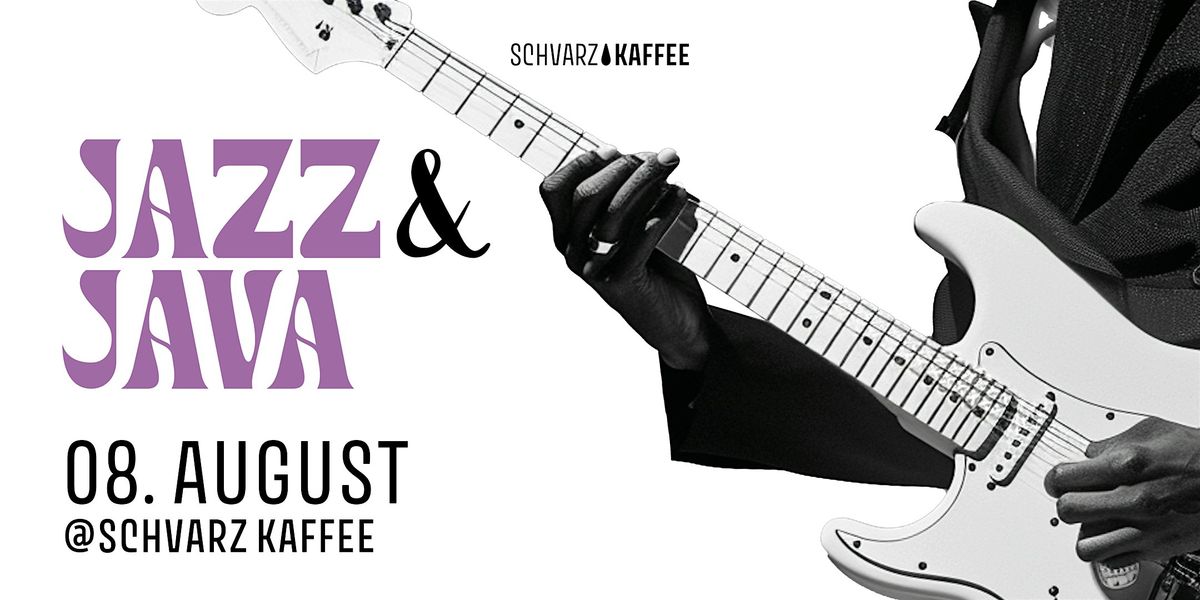 Jazz & Java @Schvarz Kaffee, 8 August | Event in Düsseldorf | AllEvents