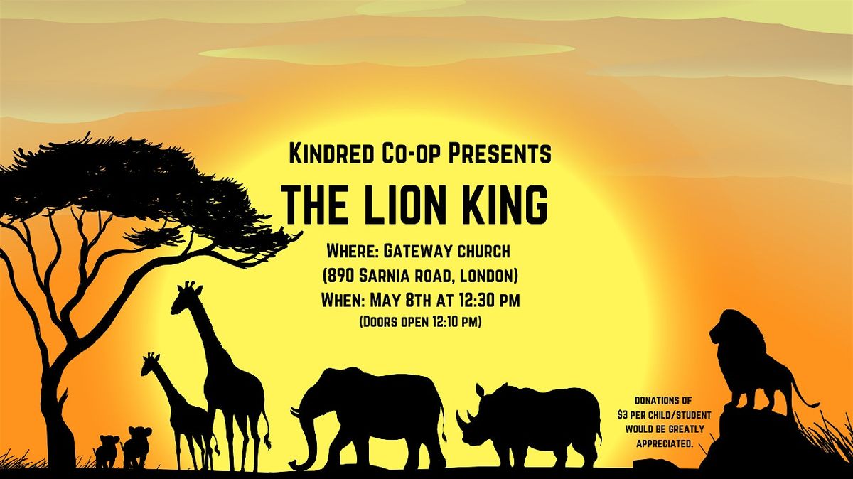 Kindred Co-op's Performance of The Lion King (for kids!), 8 May | Event in London | AllEvents