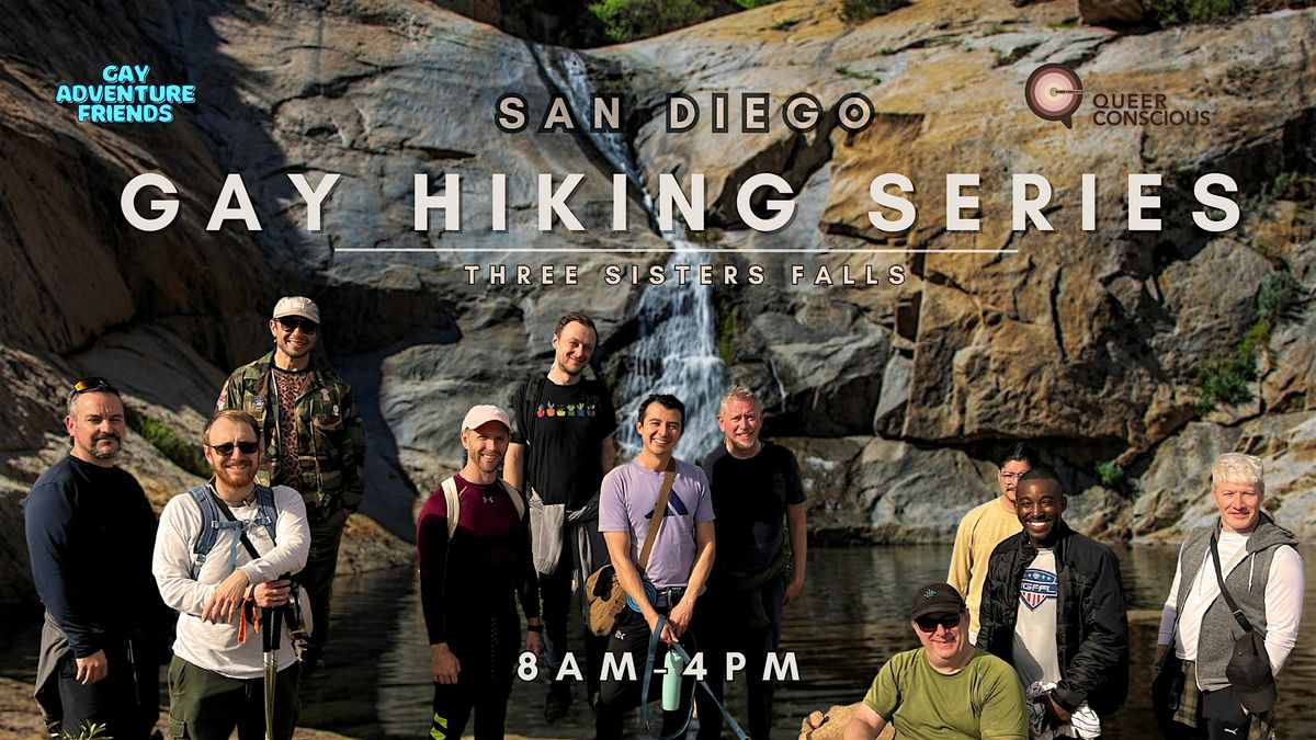 Gay Hiking Series: Three Sisters Falls, 30 May | Event in San Diego County | AllEvents