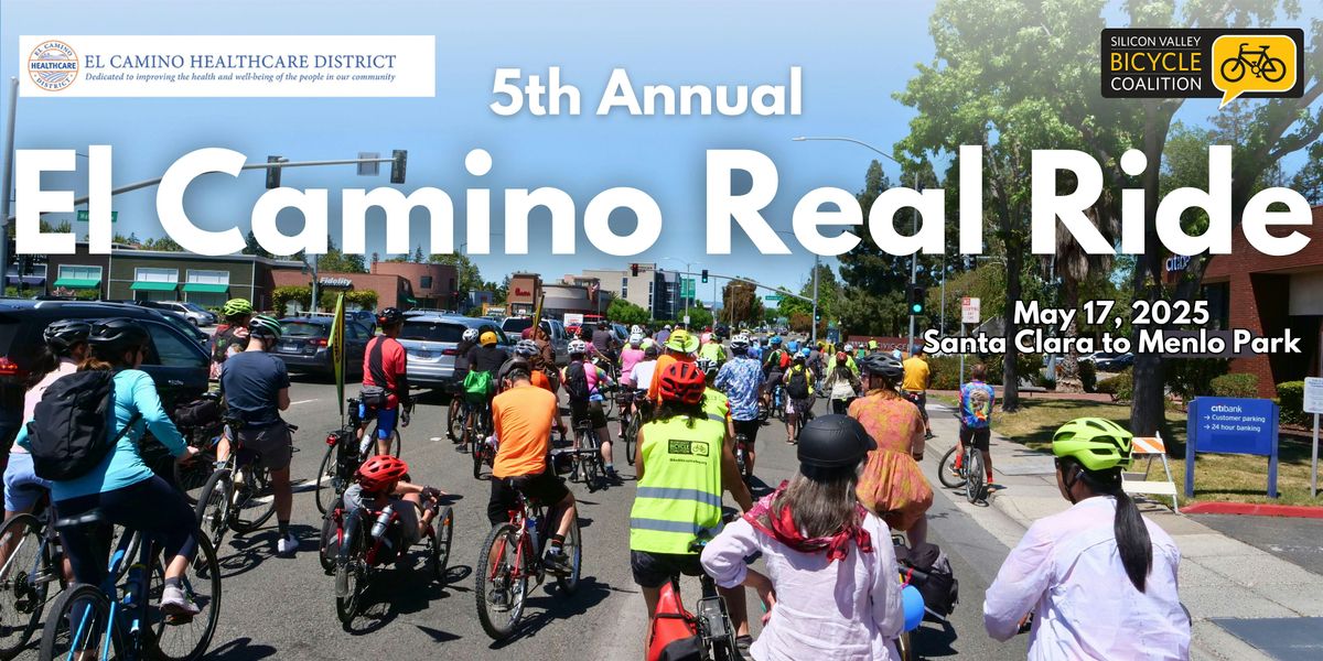 2025 El Camino Real Ride (Santa Clara to Menlo Park), 17 May | Event in Santa Clara | AllEvents