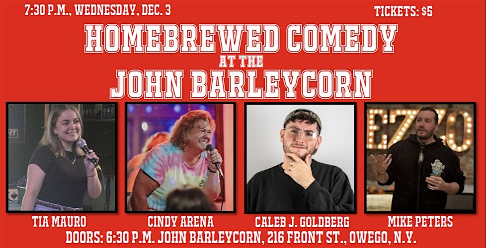 Homebrewed Comedy at the John Barleycorn Tavern, 3 December | Event in Owego | AllEvents