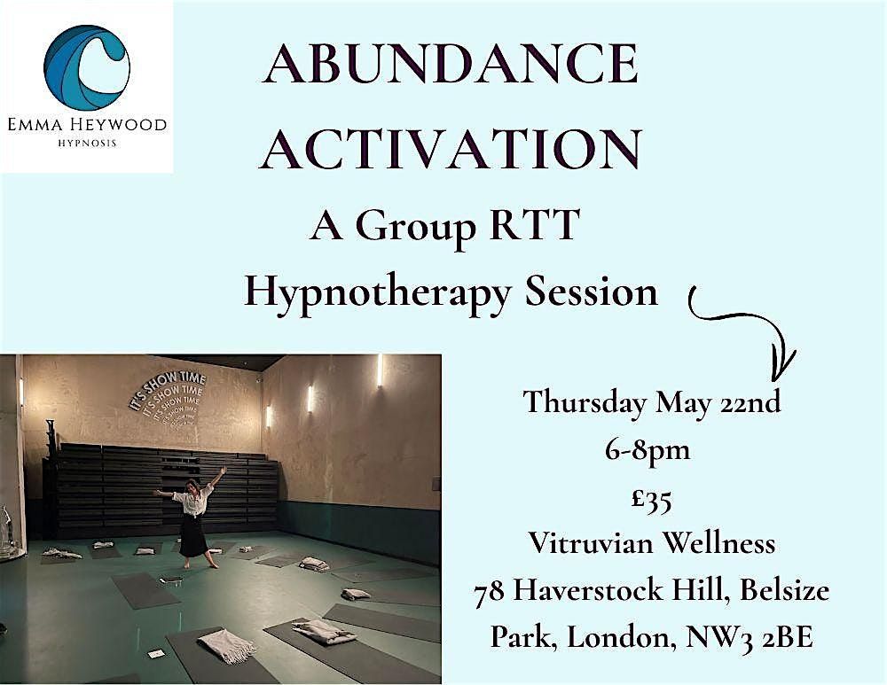 ✨ ABUNDANCE ACTIVATION – A Group RTT Hypnotherapy Workshop in London ✨, 22 May | Event in London | AllEvents