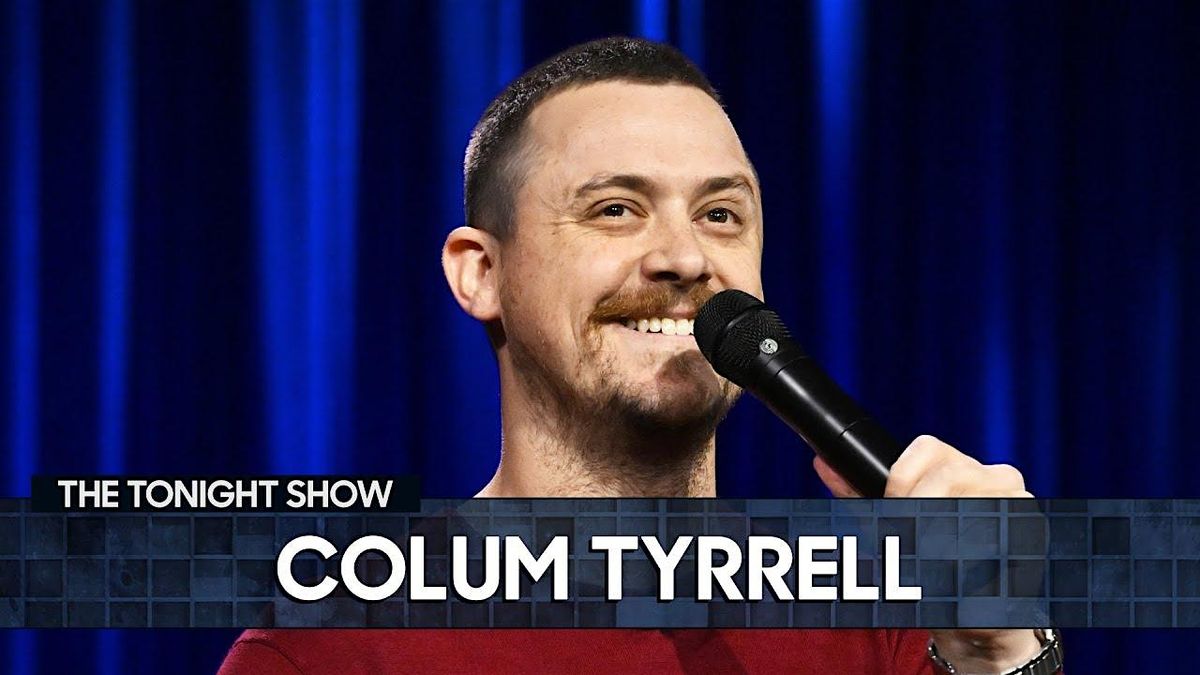 Colum Tyrrell Comedy LIVE w/ @ Luckys, 21 August | Event in Sioux Falls | AllEvents
