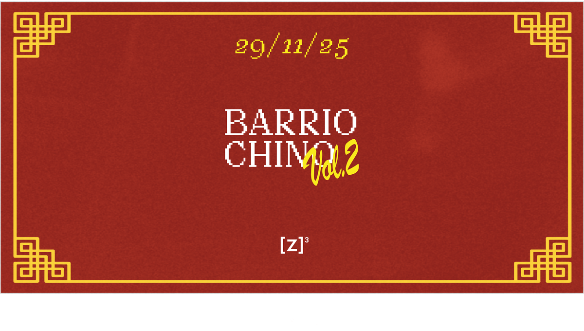 BARRIO CHINO Vol.2 | Event in Ciudad de México | AllEvents