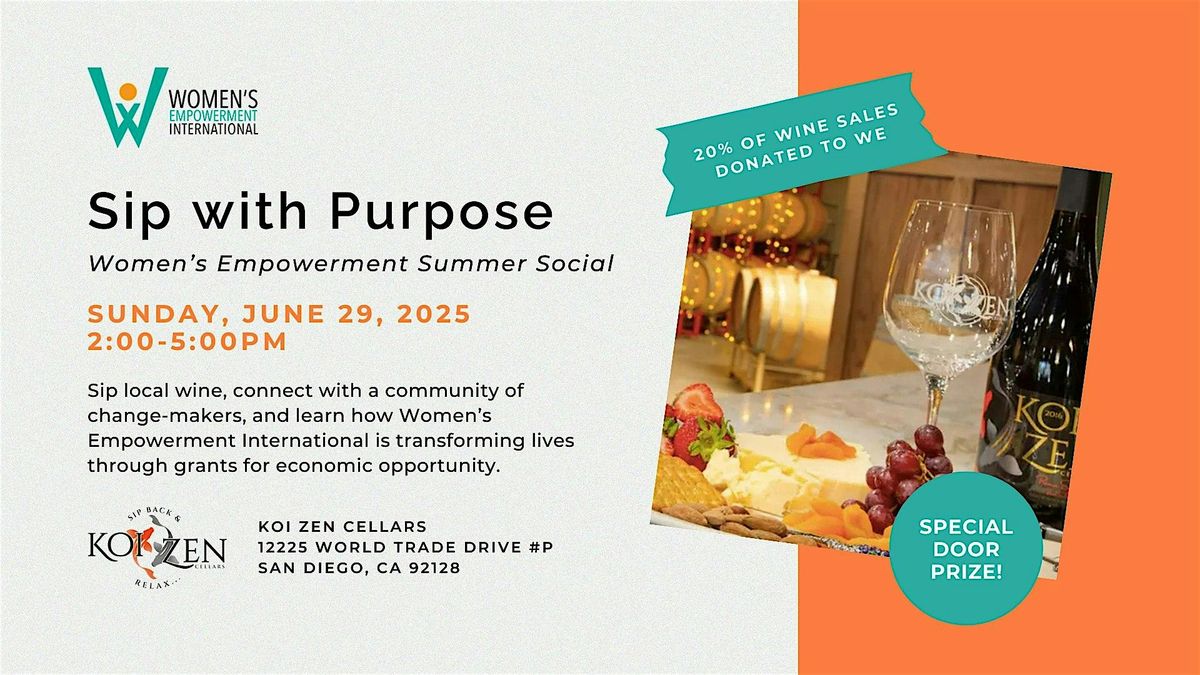Sip with Purpose: Women's Empowerment Summer Social, 29 June | Event in San Diego | AllEvents