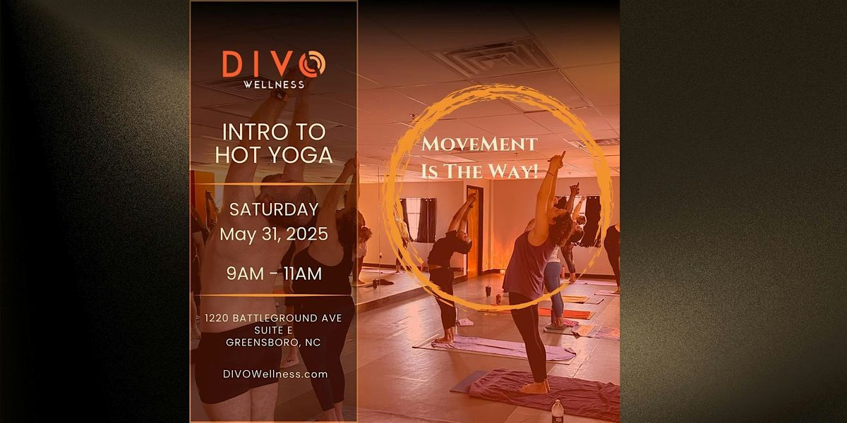 Hot Yoga 101: Your Guide to Strength, Sweat, & Serenity, 31 May | Event in Greensboro | AllEvents