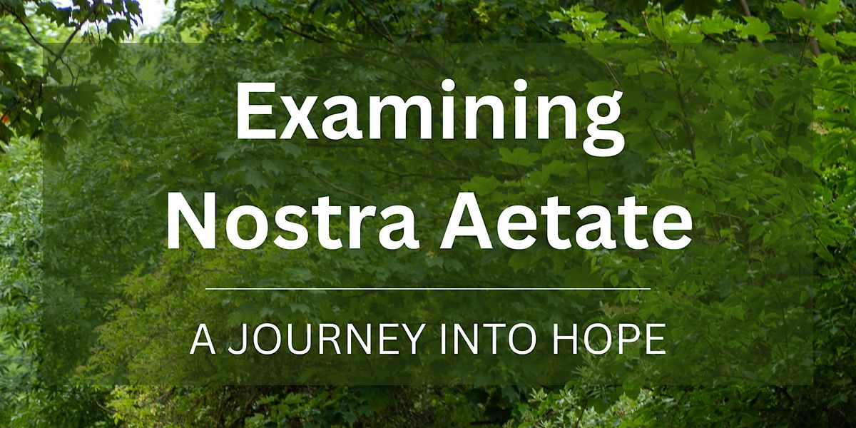 A Journey into Hope: Examining Nostra Aetate, 9 March | Event in Twickenham | AllEvents