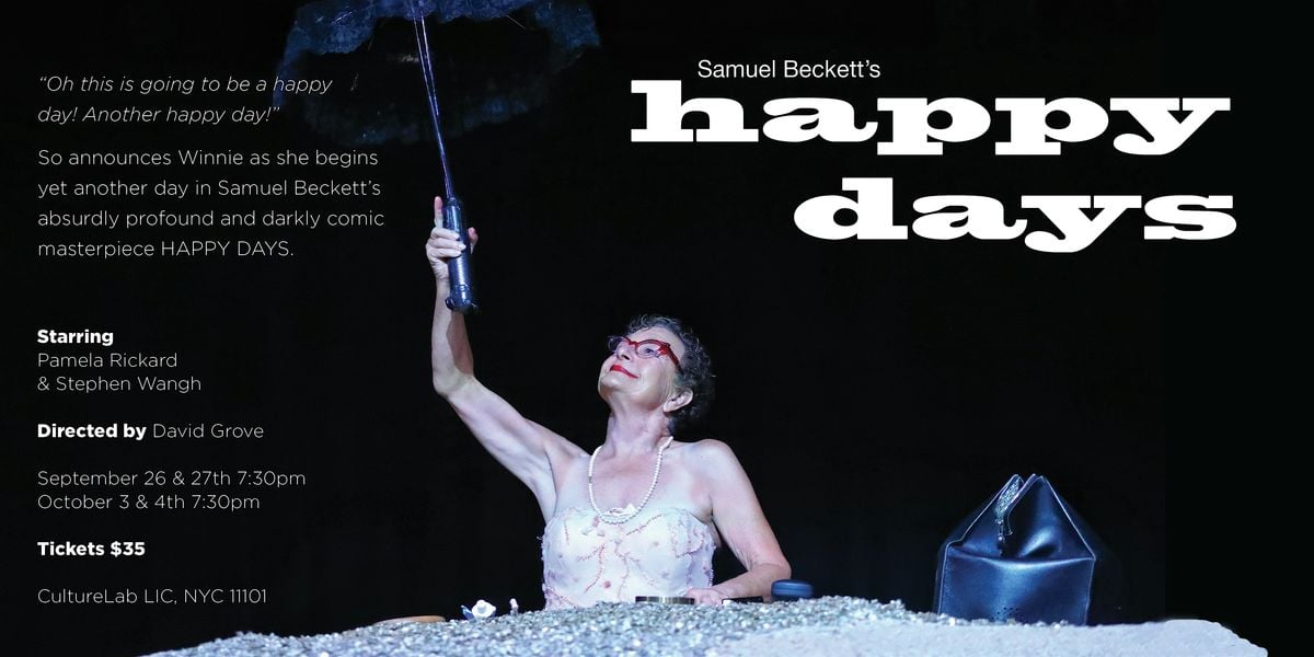 Samuel Beckett's Happy Days, 26 September | Event in Queens | AllEvents