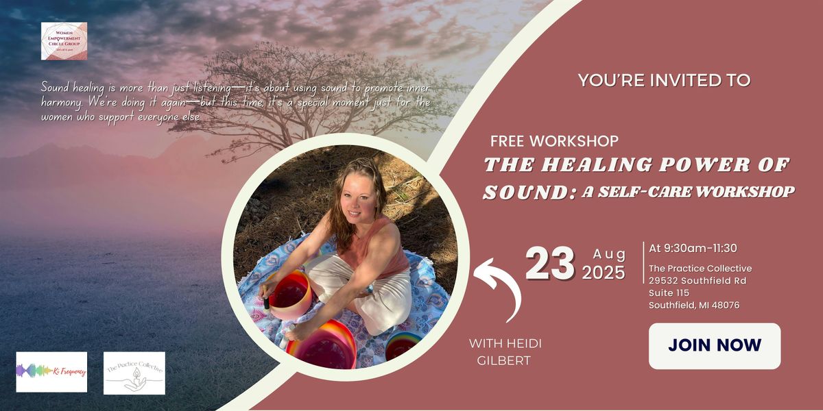 The Healing Power of Sound: Workshop For Women Mental Health Professionals, 23 August | Event in Southfield