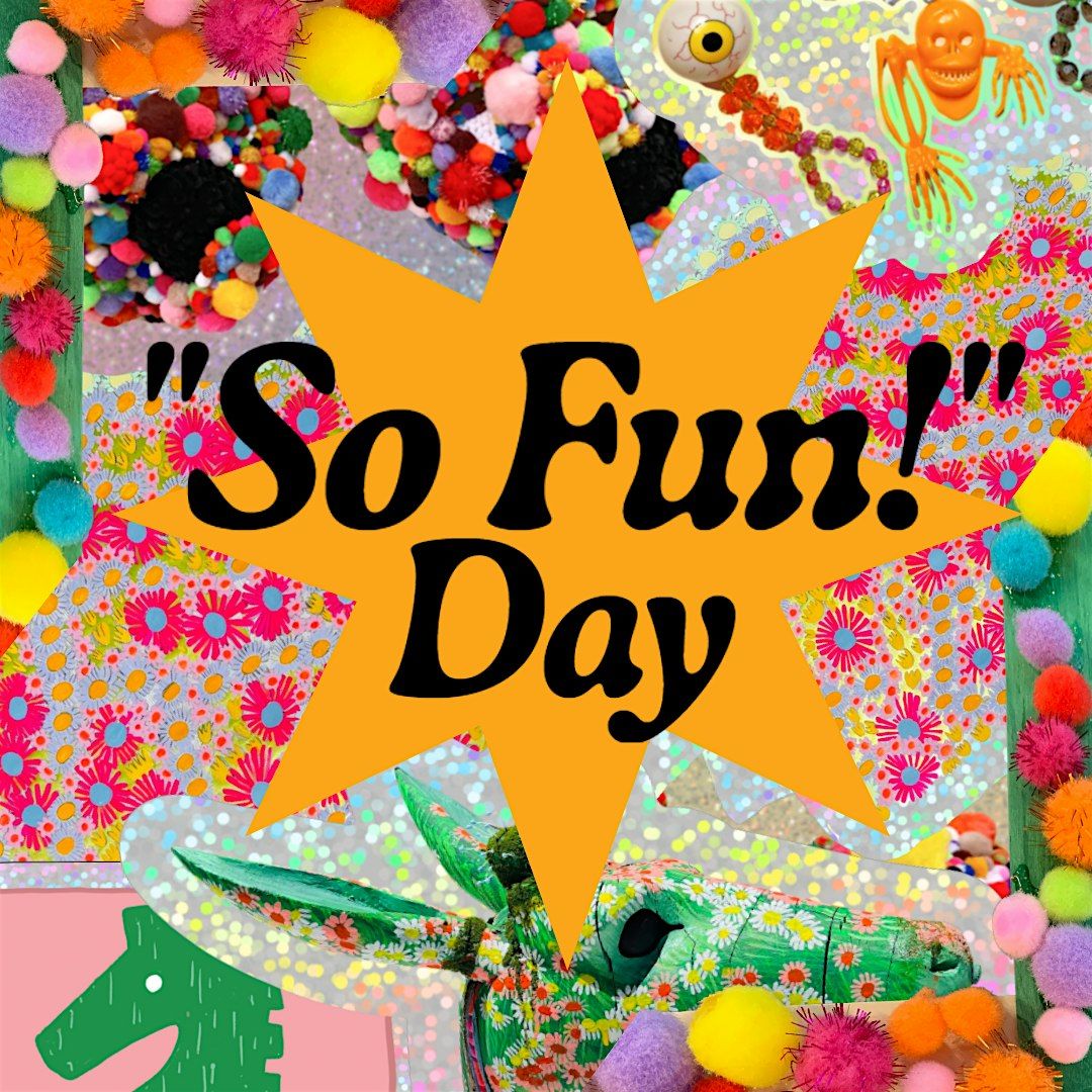 "So Fun!" Day, 4 October | Event in Chandler | AllEvents